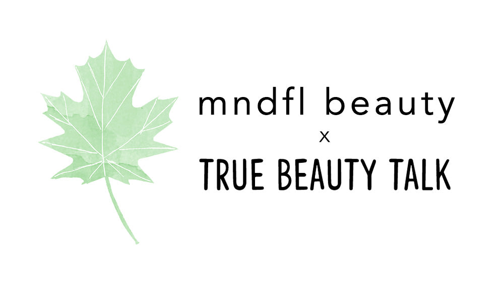 Mindful Beauty
